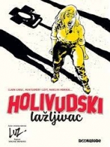 Knjiga u ponudi Holivudski lažljivac (strip)