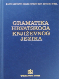 Knjiga u ponudi Gramatika hrvatskoga književnog jezika