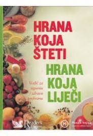Hrana koja šteti, hrana koja liječi
