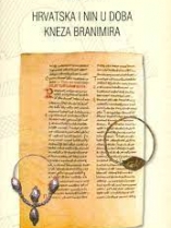 Knjiga u ponudi Hrvatska i Nin u doba kneza Branimira