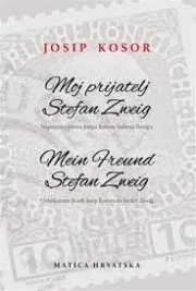 Moj prijatelj Stefan Zweig / Mein Freund Stefan Zweig