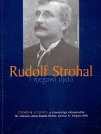 Knjiga u ponudi Rudolf Strohal i njegovo djelo - zbornik radova