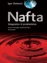 Knjiga u ponudi Nafta - blagoslov ili prokletstvo