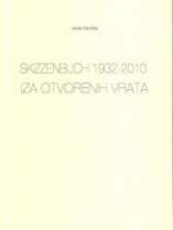 Knjiga u ponudi Skizzenbuch 1932.-2010.; Iza otvorenih vrata
