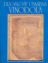 Knjiga u ponudi Prošlost i baština Vinodola - The Heritage of Vinodol