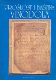 Prošlost i baština Vinodola - The Heritage of Vinodol