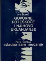 Knjiga u ponudi Govorne poteškoće i njihovo uklanjanje. Svladao sam mucanje
