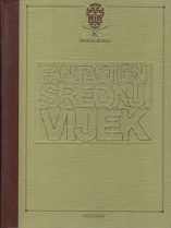 Knjiga u ponudi Fantastični srednji vijek