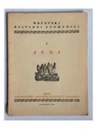 Knjiga u ponudi Hrvatski kulturni spomenici I: Senj
