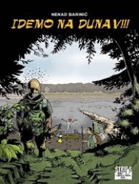 Knjiga u ponudi Idemo na Dunav!!! (strip)