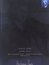 Knjiga u ponudi Miran Jarc (1900-1942) ob stoletnici umetnikovega rojstva