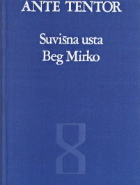 Knjiga u ponudi Suvišna usta.- Beg Mirko.- Na udaru bure