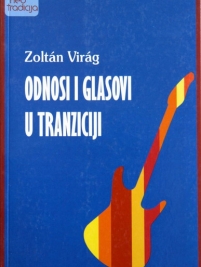 Knjiga u ponudi Odnosi i glasovi u tranziciji