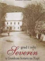Knjiga u ponudi Grad i selo Severin u Gorskom Kotaru na Kupi