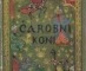 Prodaja knjige Čarobni konj - Bajka iz Tisuću i jedne noći - na akciji