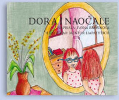 Dora i naočale - Ivona Brezinova